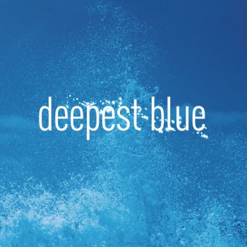 Deepest Blue Deepest Blue - Jon Hopkins Mix