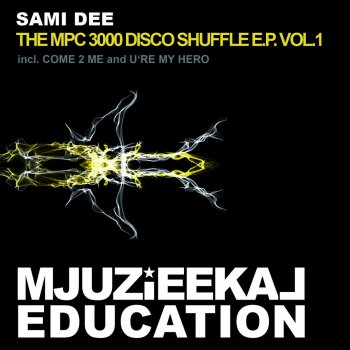 Sami Dee Come To Me - Sami Dee's Flamantic Mix