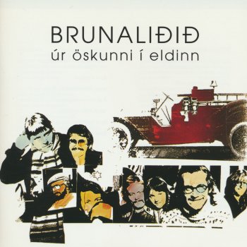 Brunaliðið Einskonar Ást