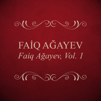 Faiq Ağayev Senı Evez Elemır