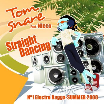 Tom Snare feat. Nicco Straight Dancing (Radio Edit)