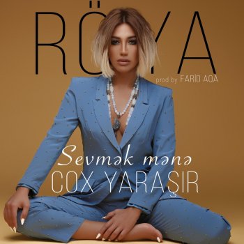 Roya Səni Sevmək Mənə Çox Yaraşır