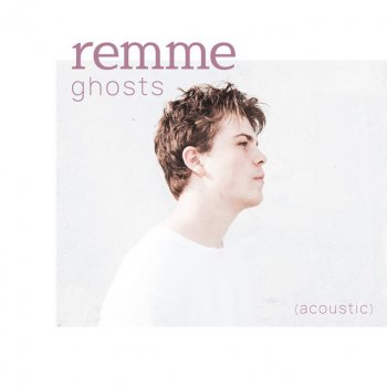 remme ghosts - acoustic