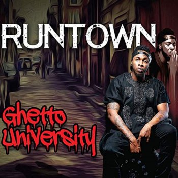 Runtown Ghetto University