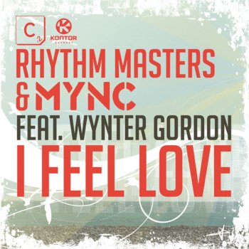 Rhythm Masters, MYNC & Wynter Gordon I Feel Love - Original Mix