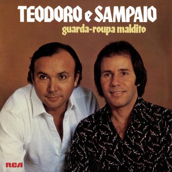 Teodoro & Sampaio O Último Encontro