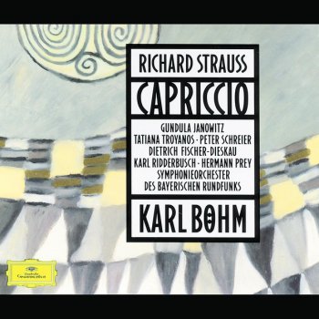 Richard Strauss feat. Gundula Janowitz, Bavarian Radio Symphony Orchestra, Karl Böhm & Wladimir Haag Capriccio, Op.85 / Letzte Szene: Ihre Liebe schlägt mir entgegen