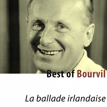 Bourvil La ballade irlandaise - Remastered