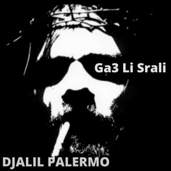 Djalil Palermo Ga3 Li Srali