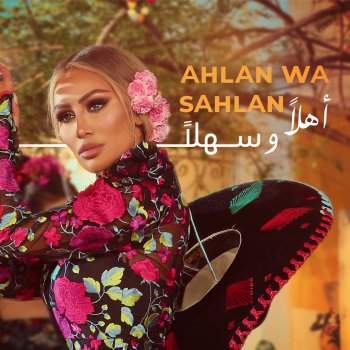 Maya Diab Ahlan Wa Sahlan