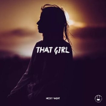 Nicky Vaent That Girl