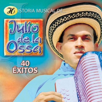 Julio De La Ossa y Su Conjunto Bella Cascada