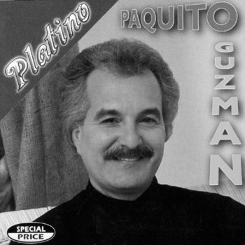 Paquito Guzman Deja La Luz Encendida