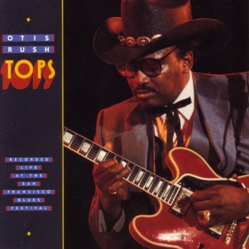 Otis Rush Keep On Lovin' Me Baby - Live