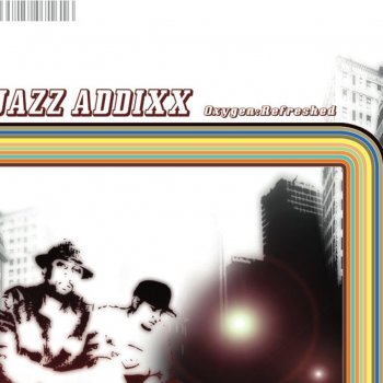 Jazz Addixx Dope