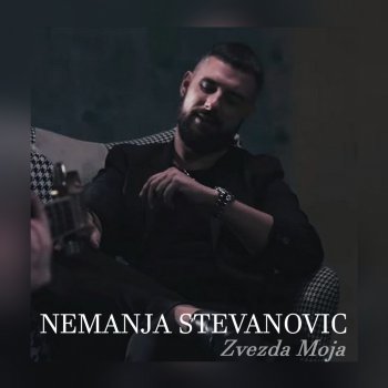 Nemanja Stevanovic Zvezda μoja