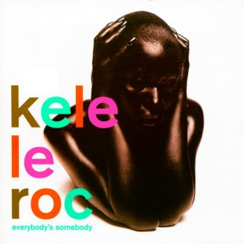 Kele Le Roc My Love (album version)