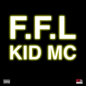 Kid Mc F.F.L