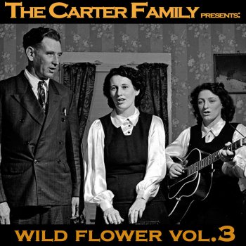 The Carter Family Darling Little Joe