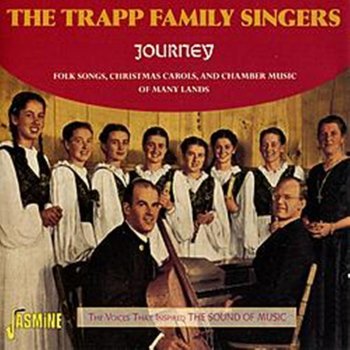 The Trapp Family Singers Hirten Wachet Auf!