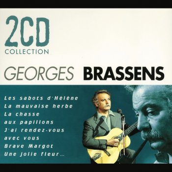 Georges Brassens Une Jolie Fleur (Dans Une Peau D'Vache)