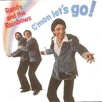 Randy & The Rainbows You're My Girl