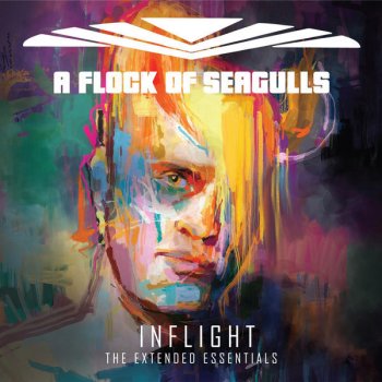 A Flock of Seagulls The More You Live the More You Love (Extended Remix)