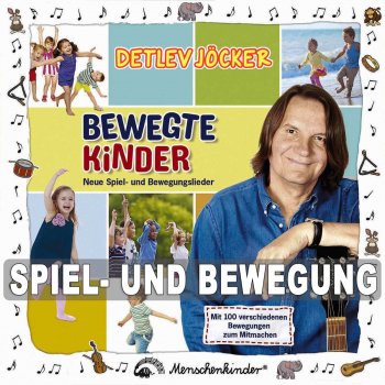 Detlev Jöcker Bewegte Kinder