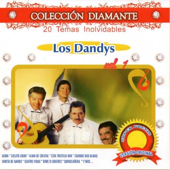 Los Dandy's Dime Si Me Quieres