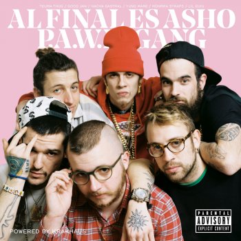 P.A.W.N. Gang Al Final Es Asho