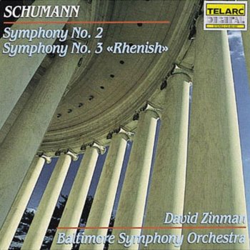 Baltimore Symphony Orchestra feat. David Zinman Symphony No. 3 in E-flat major "Rhenish": IV. Feierlich