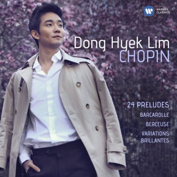 Frédéric Chopin feat. Dong-Hyek Lim Chopin: Berceuse in D-Flat Major, Op. 57
