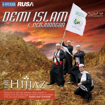 Hijjaz Wahai Muslimin Dan Muslimat