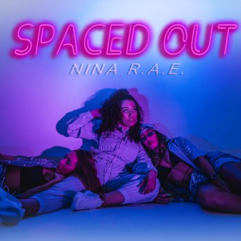 Nina R.A.E. Spaced Out