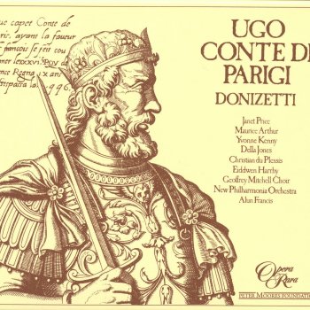 Della Jones Ugo Conte Di Parigi: Act II: Part III: Scene 7: Scene and Aria: Quanto Mi Costi a Svellere (Luigi, Chorus)