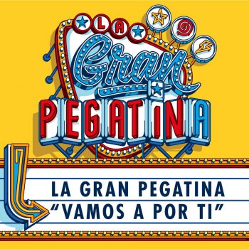 La Pegatina (La Gran Pegatina) Vamos a por ti