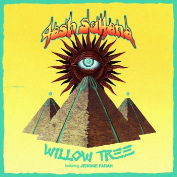 Tash Sultana feat. Jerome Farah Willow Tree (feat. Jerome Farah)