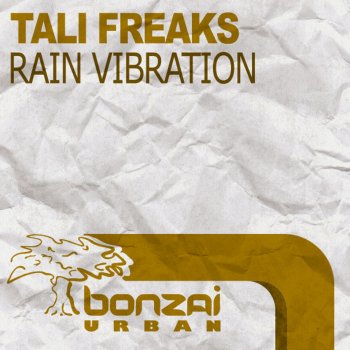 Tali Freaks Rain Vibration (House That Mix)