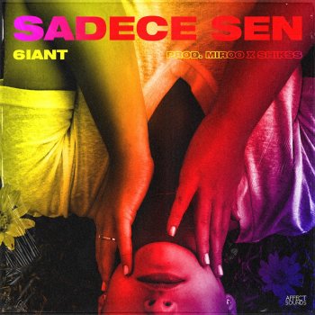 6iant Sadece Sen
