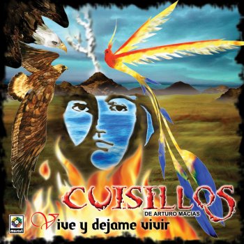 Cuisillos de Arturo Macias Vive Y Dejame Vivir