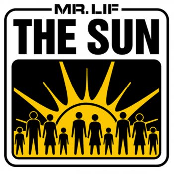 Mr. Lif The Sun (Main)