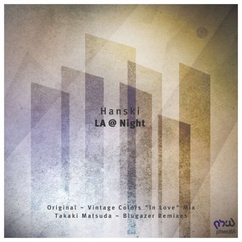 Hanski LA @ Night - Original Mix