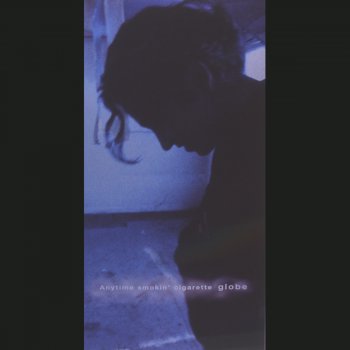 globe Anytime smokin' cigarette - Straight Run