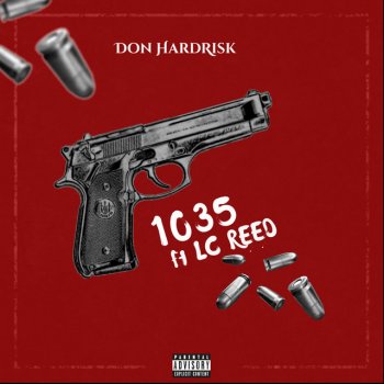 Don HardRisk feat. LC REED 10-35