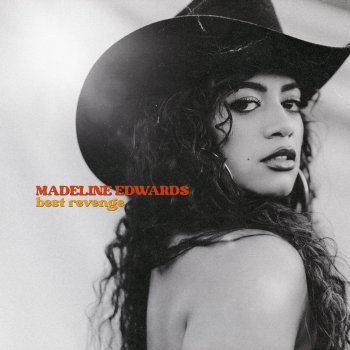 Madeline Edwards Best Revenge