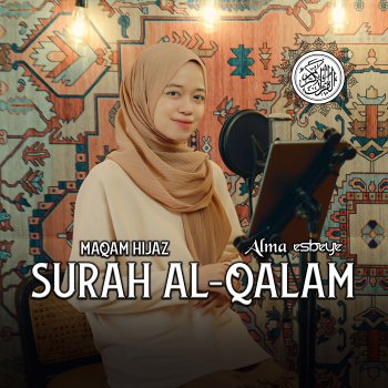 ALMA MUROTTAL SURAH AL QALAM MAQAM HIJAZ