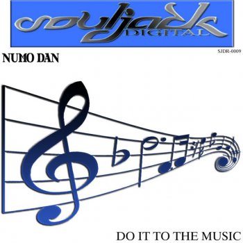 Numodan Do It To The Music - Original Mix