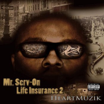 Mr. Serv-On Ballard Of My Struggle feat. Izzy White - (Hidden Track - Blood In, Blood Out)