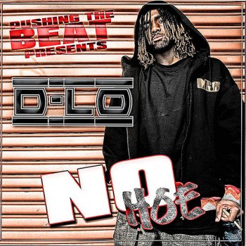 D-Lo NoHoe - Radio