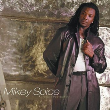 Mikey Spice Baby I Do